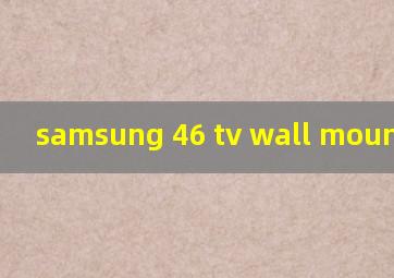 samsung 46 tv wall mount
